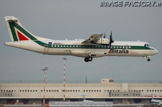 2007-08-24 Malpensa 249 I-ATSL ATR 42-72 Alitalia Express